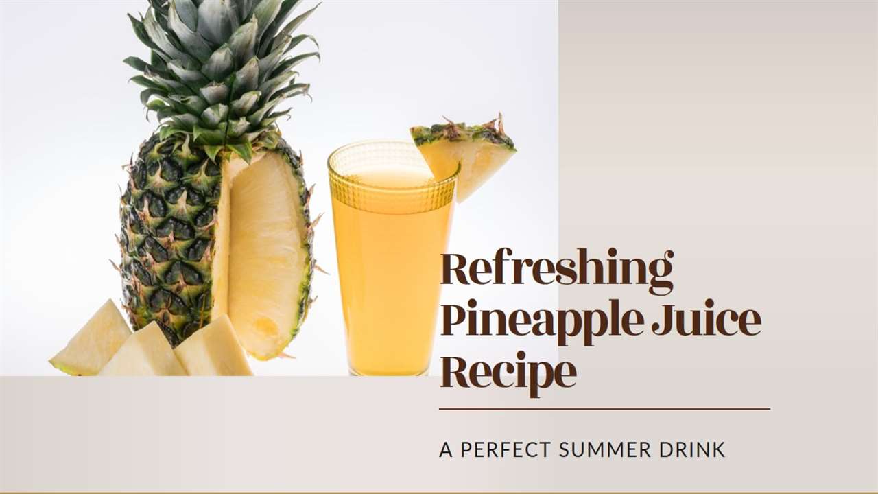 Buchanan's Pineapple Juice Recipe