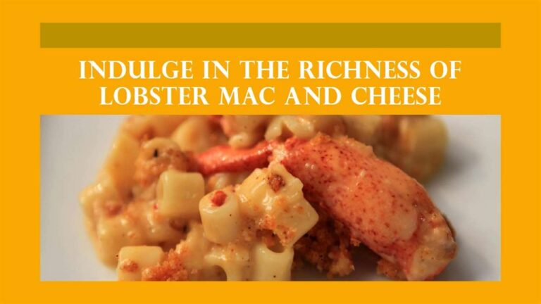 Crafting the Capital Grille Lobster Mac and Cheese Recipe: Savor the Indulgence